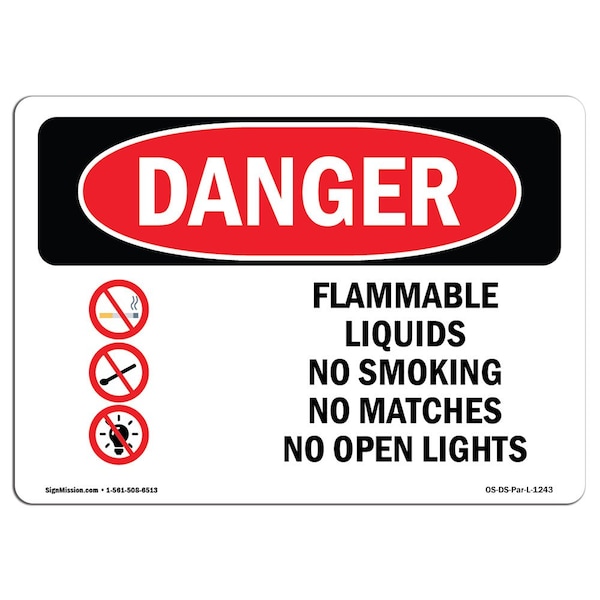 OSHA Sign, Flammable Liquids No Smoking Matches, 18in X 12in Rigid Plastic, 12" W, 18" L, Landscape